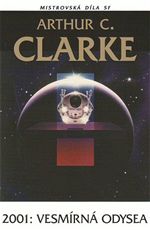 2001: Vesm�rn� odysea Arthur C. Clarke