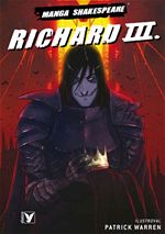 Richar III. Manga Shakespeare Patrick Warren
