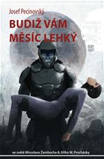 Budiž vám měsíc lehký Josef Pecinovský