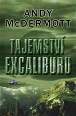 Tajemstv� excaliburu Andy McDermott