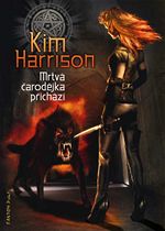 Mrtvá čarodějka přichází Kim Harrison
